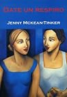Date un respiro (Spanish Edition) Date un respiro (Spanish Edition)