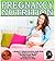 Pregnancy: Pregnancy Nutrition- A Mother's Ultimate Nutrition Guide Book: Stay Healthy for your Baby: Choosing Foods Wisely, Eating Well and Nurturing ... (Mommy and Baby Books by Sam Siv Book 1)
