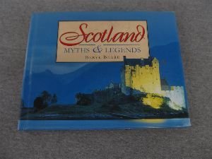Scotland: Myths & Legends (Hardcover)