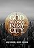 God Belongs In My City™