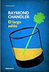 El largo adiós by Raymond Chandler