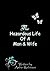 The Hazardous Life of a Man & Wife: (Romance/Marriage/Rhyme)