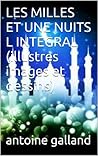 Les milles et une nuits l'integral Les milles et une nuits l'integral