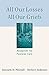 All Our Losses, All Our Griefs by Kenneth R. Mitchell All Our Losses, All Our Griefs by Kenneth R. Mitchell
