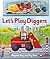 Let's Play Diggers