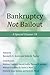 Bankruptcy Not Bailout: A S...