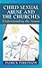 Child Sexual Abuse and the Churches: Understanding the Issues