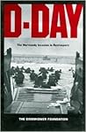 D-Day: The Normandy Invasion in Retrospect D-Day: The Normandy Invasion in Retrospect