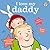 I Love My Daddy by Giles Andreae