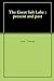 The Great Salt Lake : present and past