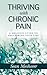 Thriving with Chronic Pain