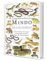 The Amphibians and Reptiles of Mindo