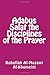 Adabus Salat the Disciplines of the Prayer