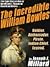 The Incredible William Bowles