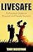 LIVESAFE: A Practical Guide to Personal and Family Security