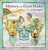 Mystery of the Giant Masks of Sanxingdui