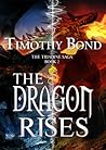 The Dragon Rises (The Triadine Saga, #2) The Dragon Rises (The Triadine Saga, #2)