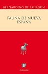 Fauna de Nueva España (Centzontle) (Spanish Edition) Fauna de Nueva España (Centzontle) (Spanish Edition)