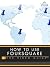 How To Use Foursquare: The ...