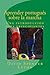 Aprender portugués sobre la marcha by David Spencer Luton Aprender portugués sobre la marcha by David Spencer Luton