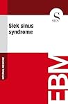 Sick Sinus Syndrome Sick Sinus Syndrome