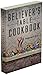 "The Believer's Table Cookb...