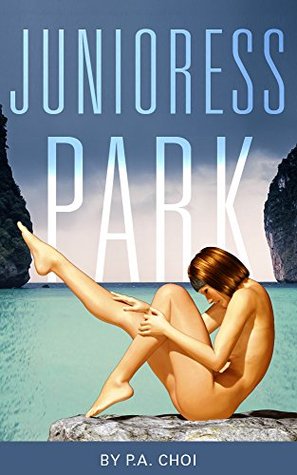 Junioress Park (Kindle Edition)