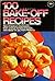100 Bake-Off Recipes from the 20th Annual Bake Off