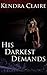 His Darkest Demands (Taken by the Billionaire, #4)