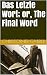 Das Letzte Wort; or, The Final Word by Christopher Gabriel