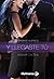 Y Llegaste Tú (Serie Tú nº 1)