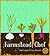 Farmstead Chef (Mother Earth News Books for Wiser Living)