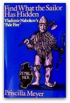 Find What the Sailor Has Hidden: Vladimir Nabokov’s 'Pale Fire'