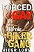 Forced Gay for the Biker Gang