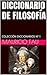 DICCIONARIO DE FILOSOFÍA: COLECCIÓN DICCIONARIOS Nº 1 (DICCIONARIOS BÁSICOS POR DISCIPLINA 6) (Spanish Edition)