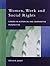 Women, Work and Social Rights: Canada in Historical and Comparative Perspective