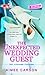 The Unexpected Wedding Guest (The Wedding Season, #1)