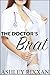 The Doctor's Brat (First Time Taboo Erotica)