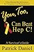 You, Too, Can Beat Hep C! A Survivor's Guide