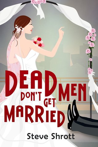 Dead Men Don't Get Married