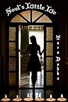Soul's Little Lie by Tara Dobbs