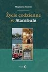 Życie codzienne w Stambule