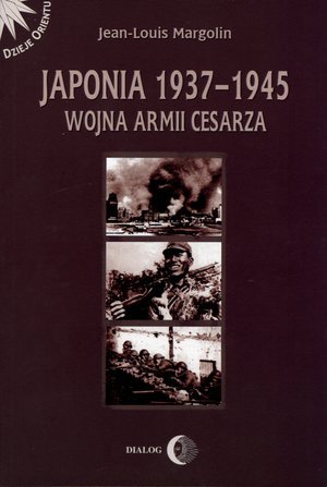 Japonia 1937-1945. Wojna Armii Cesarza (Paperback)