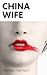 China Wife