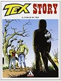 Tex Story n. 4: Il figlio di Tex