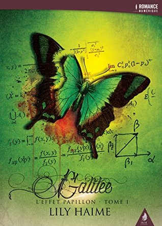Galilée (L'effet papillon #1)