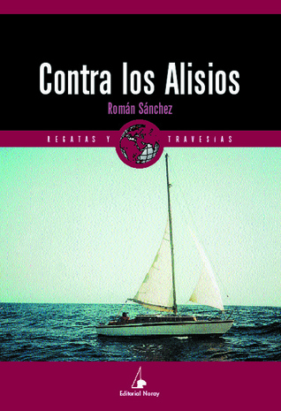 Contra los Alisios (Paperback)
