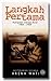 Langkah Pertama: Kumpulan Cerpen Awal 1954-1959