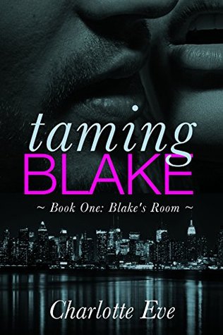 Blake's Room (Taming Blake, #1)
