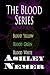 The Blood Series
